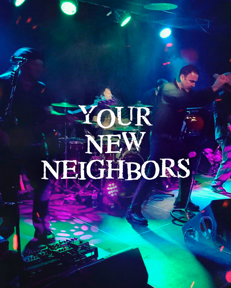 Your New Neighbors