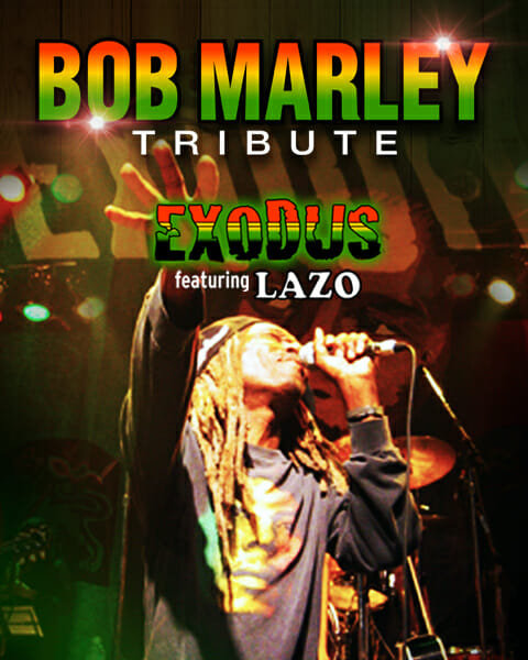 Exodus Bob Marley Tribute